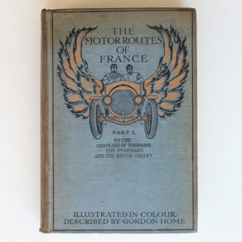 The Motor Routes of France Part 1