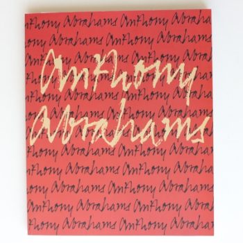 Anthony Abrahams: Sculpture and Graphic Works