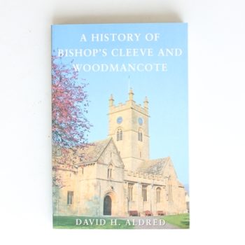 A History of Bishops Cleeve and Woodmancote