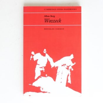 Alban Berg: Wozzeck (Cambridge Opera Handbooks)