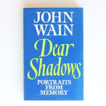 Dear Shadows: Portraits from Memory