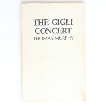 The Gigli Concert