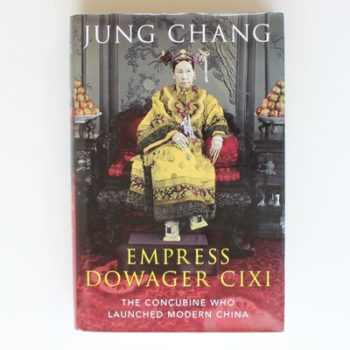 Empress Dowager Cixi: The Concubine Who Launched Modern China