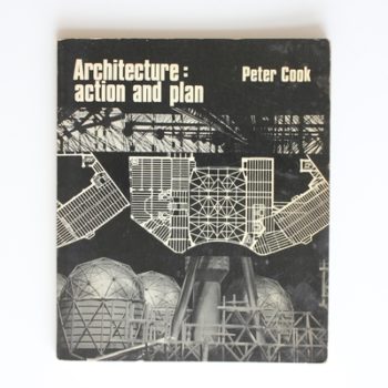 Architecture: Action and Plan