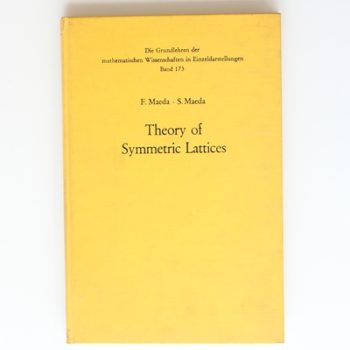 Theory of Symmetric Lattices