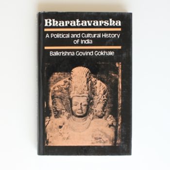 Bharatavarsha: A Political and Cultural History of India