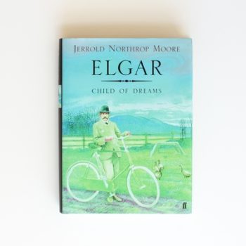 Elgar: Child of Dreams