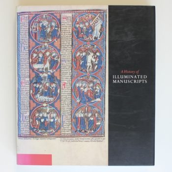 A History of illuminated Manuscripts