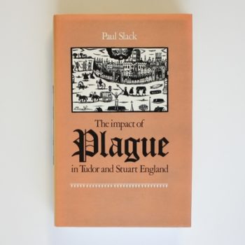 The Impact of Plague in Tudor and Stuart England