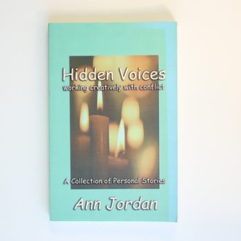 Hidden Voices: Working Creatively With Conflict