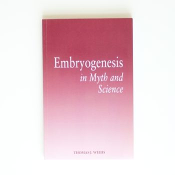 Embryogenesis in Myth and Science