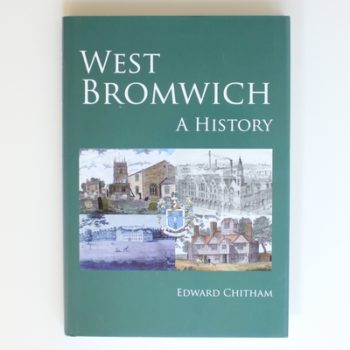 West Bromwich: A History