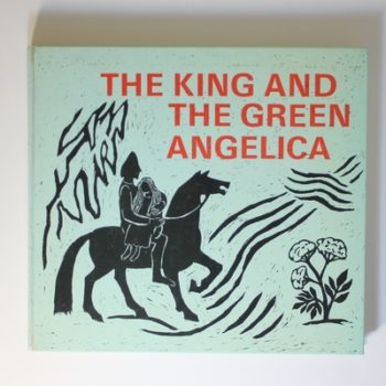The King and the Green Angelica