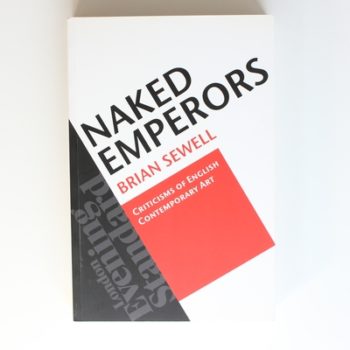 Naked Emperors: Criticisms of English Contemporary Art