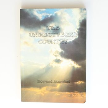 Undiscovered Country: Guide to Life After Death