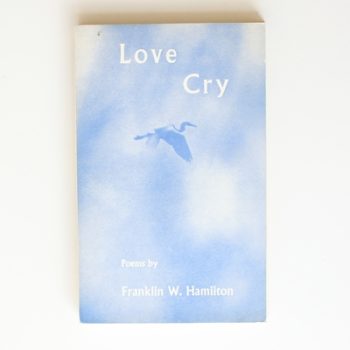 Love Cry: Poems