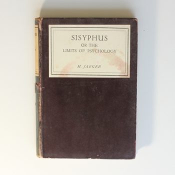 Sisyphus or The Limits of Psychology