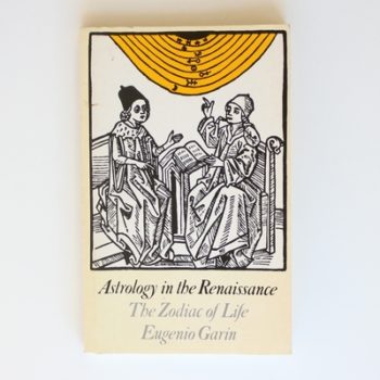 Astrology in the Renaissance: The Zodiac of Life
