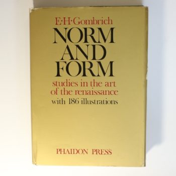 Norm and Form : Studies in the art of the renaissance