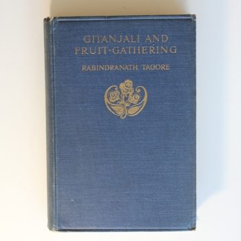 Gitanjali and Fruit-Gathering