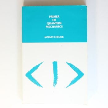 Primer of Quantum Mechanics