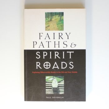 Fairy Paths and Spirit Roads