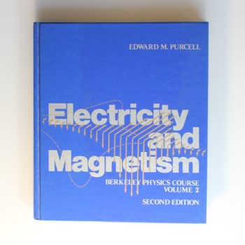 Electricity and Magnetism, Vol. II: 002 (Berkeley Physics Course)