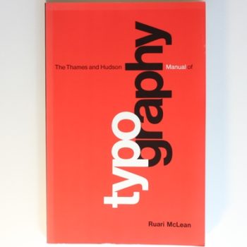 Typography (The Thames & Hudson Manuals)