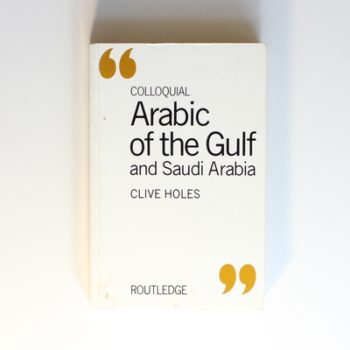 Colloquial Arabic of the Gulf and Saudi Arabia
