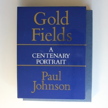 Consolidated Gold Fields: A Centenary Portrait