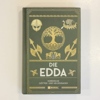 Die Edda: Nordische Götter- und Heldensagen