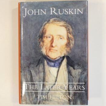 John Ruskin : The Later Years