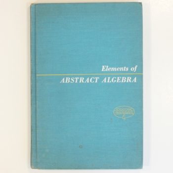Elements of Abstract Algebra