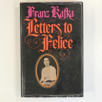 Letters to Felice
