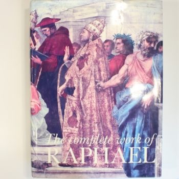 The Complete Work of Raphael