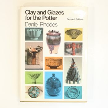 Clay and Glazes for the Potter
