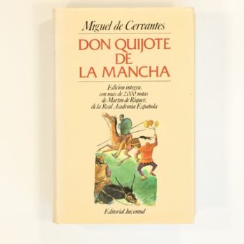 Don Quijote de la Mancha/ Don Quixote of La Mancha