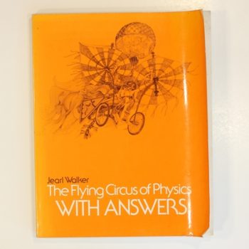 The Flying Circus of Physics; WITH ANSWERS