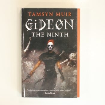 Gideon the Ninth: Tamsyn Muir: 1 (Locked Tomb)