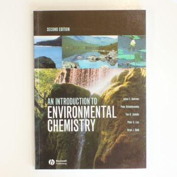 An Introduction to Environmental Chemistry, 2nd Edition