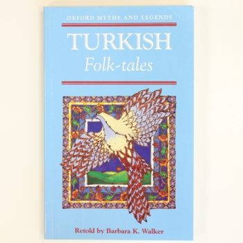 Turkish Folk-tales (Oxford Myths & Legends)
