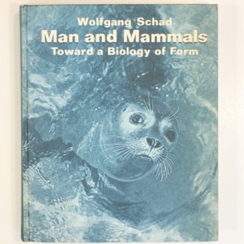 Man and Mammals: Toward a Biology of Form