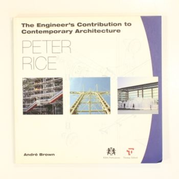 Peter Rice (Engineer's Contribution to Architecture)