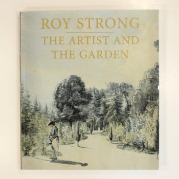 The Artist and the Garden (Paul Mellon Centre for Studies in British Art)