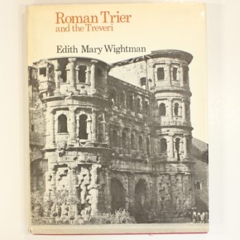 Roman Trier and the Treveri