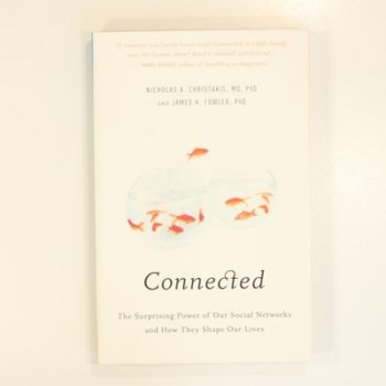Connected: The Surprising Power of Social Networks and How They Shape Our Lives