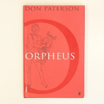 Orpheus: A Version of Raine Maria Rilke