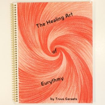 The Healing Art of Eurythmy