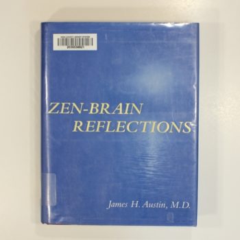 Zen–Brain Reflections – Reviewing Recent Developments in Meditation and States of Consciousness