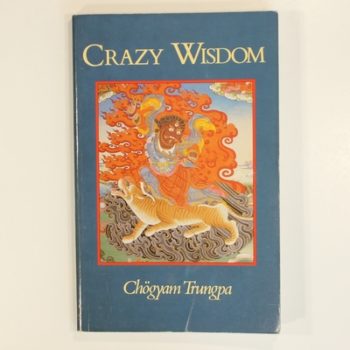Crazy Wisdom (Dharma Ocean Series)